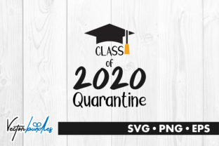 Class of 2020 Quarantine Quote