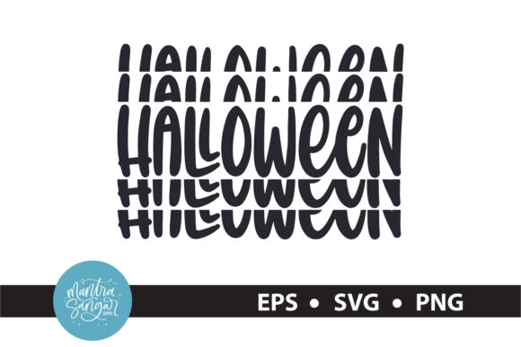 Halloween Quote SVG for Graphics and Crafts