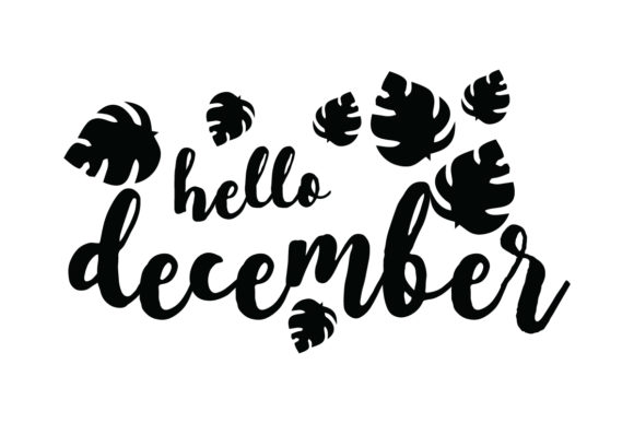 Hello December, Quote SVG Cut