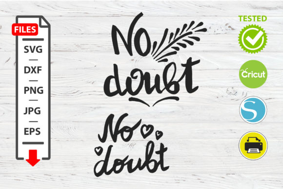 No Doubt SVG: Graphics for Crafts Projects