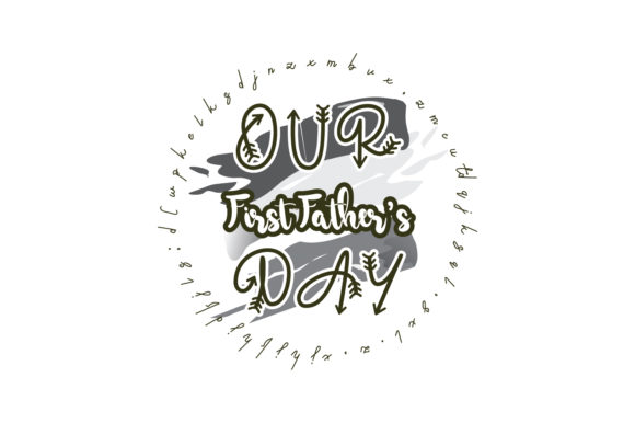 Our First Father’s Day Quote: Graphics & Crafts